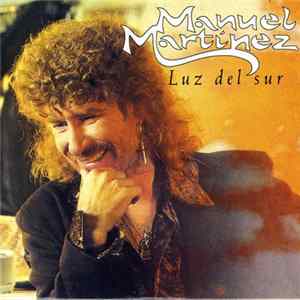 Manuel Martínez Pradas - Luz Del Sur FLAC