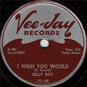 Billy Boy - I Wish You Would / I Was Fooled FLAC