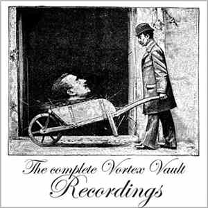 Andrew Liles - The Complete Vortex Vault Recordings FLAC