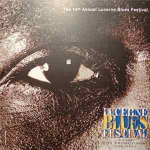 Various - Blues Festival Lucerne 2008 (The 14th Annual Lucerne Blues Festival) FLAC