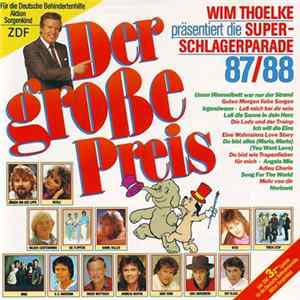 Various - Der Große Preis • Wim Thoelke Präsentiert Die Super-Schlagerparade 87/88 FLAC