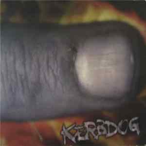 Kerbdog - Dry Riser FLAC