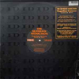 The Ultimate Seduction - Together Forever (You & Me) FLAC
