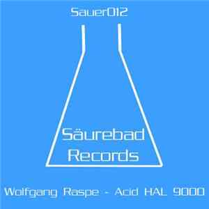 Wolfgang Raspe - Acid HAL 9000 FLAC