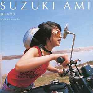 Suzuki Ami - 強いキズナ FLAC