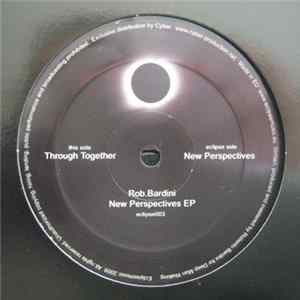 Rob.Bardini - New Perspectives EP FLAC