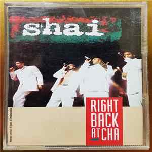 Shai - Right Back At Cha FLAC