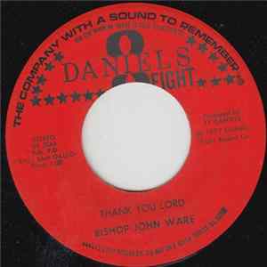 Bishop John Ware - Thank You Lord FLAC