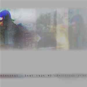 mhzesent - Beat Tape #2: Delicious Gems FLAC