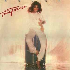 Tina Turner - Rough FLAC