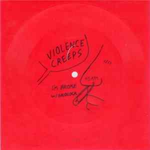 Violence Creeps - Degenerate Fexi FLAC