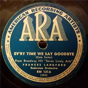 Frances Langford - Ev'ry Time We Say Goodbye / Close As Pages In A Book FLAC