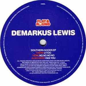 Demarkus Lewis - Southern Goods EP FLAC