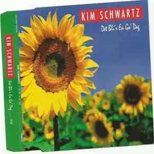 Kim Schwartz - De Bli'r En Go' Dag FLAC