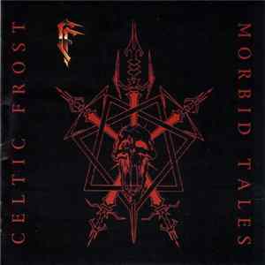 Celtic Frost - Morbid Tales FLAC