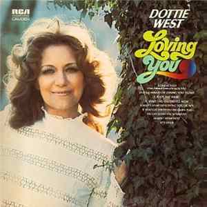 Dottie West - Loving You FLAC