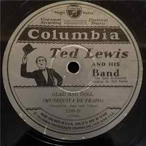 Ted Lewis And His Band - Glad Rag Doll / When The Curtain Comes Down FLAC