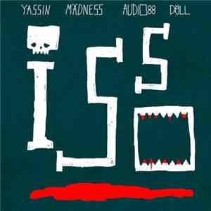 Yassin, Mädness, Audio88 & Döll - Isso FLAC