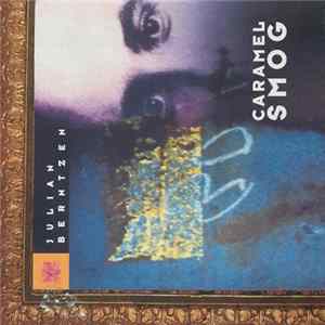 Julian Berntzen - Caramel Smog FLAC