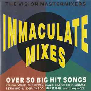The Vision Mastermixers - Immaculate Mixes FLAC