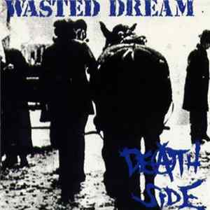 Death Side - Wasted Dream FLAC