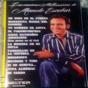 Manolo Escobar - Las Canciones Millonarias De Manolo Escobar FLAC