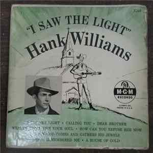 Hank Williams With His Drifting Cowboys - I Saw The Light FLAC