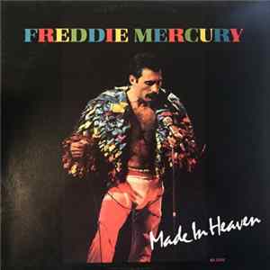 Freddie Mercury - Made In Heaven FLAC