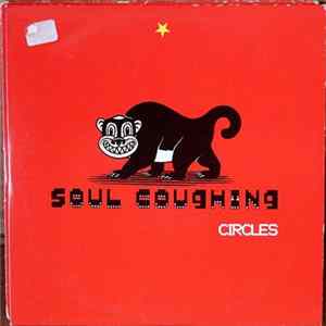 Soul Coughing - Circles FLAC