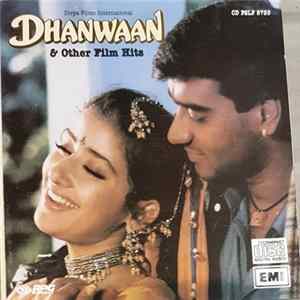 Anand Milind - Dhanwaan & Other Film Hits FLAC