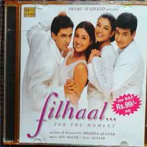 Anu Maliik - Filhaal (For The Moment) FLAC
