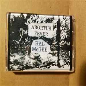 Abortus Fever And Hal McGee - No Title Comes To Mind FLAC