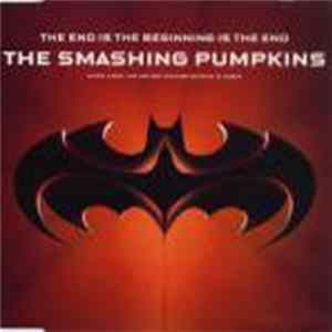 Smashing Pumpkins, The - The End Is The Beginning Is The End FLAC