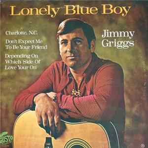 Jimmy Griggs - Lonely Blue Boy FLAC