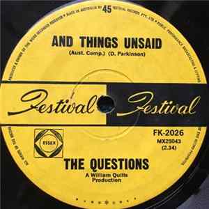 The Questions - And Things Unsaid / I Can't Hear You FLAC