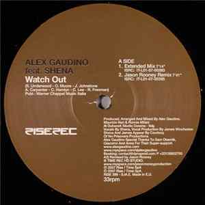 Alex Gaudino Feat. Shena - Watch Out FLAC