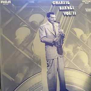 Charlie Barnet And His Orchestra - Charlie Barnet, Vol. II FLAC