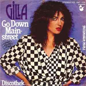 Gilla - Go Down Mainstreet FLAC