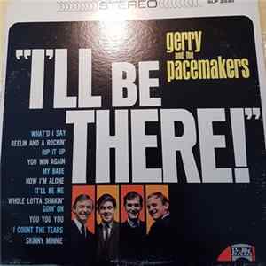 Gerry & The Pacemakers - I'll Be There FLAC