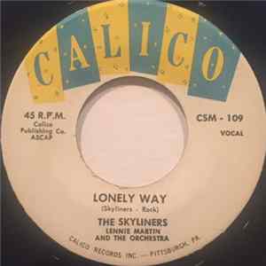 The Skyliners - Lonely Way / It Happened Today FLAC