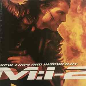 Various - Music From And Inspired By M:I-2 FLAC