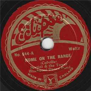 Bertini & The Tower Blackpool Dance Band - Home On The Range / Listen To That Rhythm FLAC