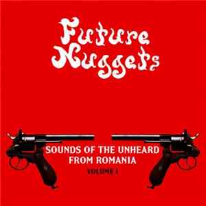 Various - Sounds Of The Unheard From Romania (Volume 1) FLAC