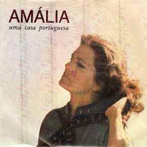 Amália Rodrigues - Uma Casa Portuguesa FLAC