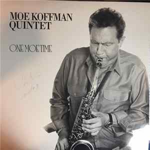 Moe Koffman Quintet - One Moe Time FLAC