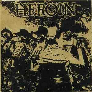 Heroin - Heroin FLAC