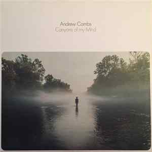 Andrew Combs - Canyons Of My Mind FLAC