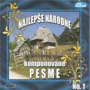 Various - Najlepše Narodne Komponovane Pesme No. 1 FLAC