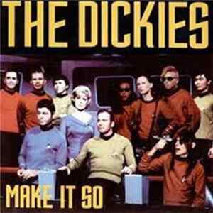 The Dickies - Make It So FLAC