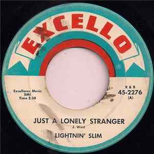 Lightning Slim - Just A Lonely Stranger / Goin' Away Blues FLAC